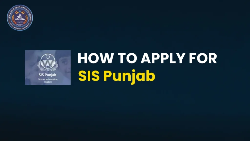 How to apply for SIS Punjab